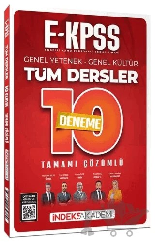 E-KPSS 10 Deneme Çözümlü – Yunus Emre Aslan, Eren Tunçer, Hamza Tatar, Mesut Yılmaz, Şahnaz Eseroğlu – İndeks Akademi Yayıncılık kitap kapağı