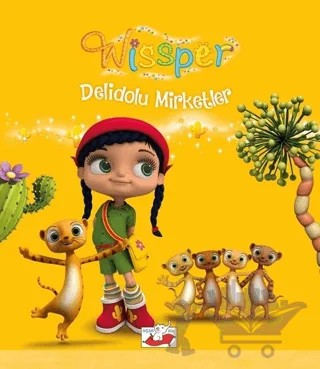 Delidolu Mirketler - Wissper – Neudert Petersen, Paul Petersen – Uçan Fil Yayınları kitap kapağı