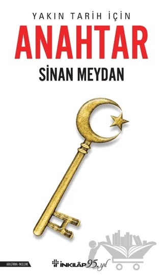 Anahtar – Sinan Meydan – İnkılap Kitabevi kitap kapağı