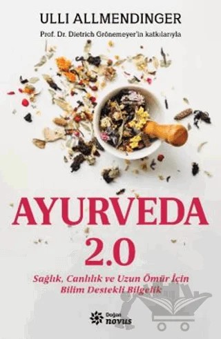 Ayurveda 2.0 – Ulli Allmendinger – Doğan Novus kitap kapağı