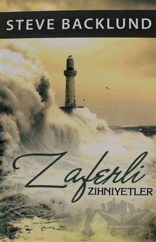 Zaferli Zihniyetler – Steve Backlund – GDK Yayınları kitap kapağı