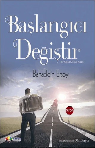 Başlangıcı Değiştir – Bahaddin Ersoy – Karma Kitaplar kitap kapağı