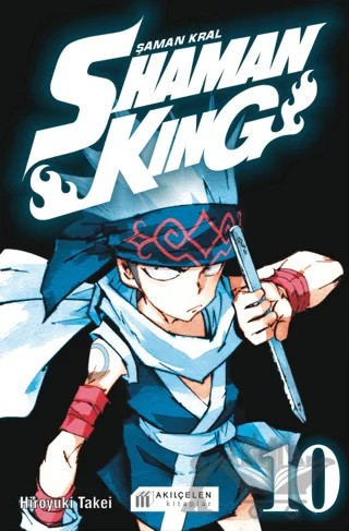 Shaman King – Şaman Kral 10 – Hiroyuki Takei – Akıl Çelen Kitaplar kitap kapağı