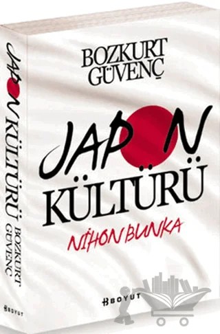 Japon Kültürü – Bozkurt Güvenç – Boyut Yayın Grubu kitap kapağı