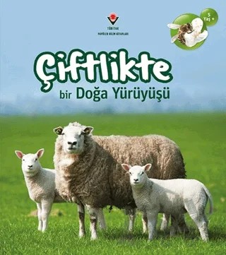Çiftlikte Bir Doğa Yürüyüşü – Louise Spilsbury, Richard Spilsbury – TÜBİTAK Yayınları kitap kapağı