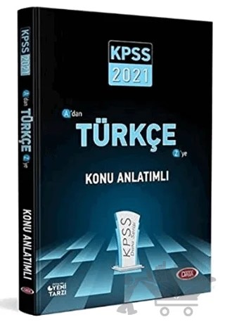 2021 KPSS A'dan Z'ye Türkçe Konu Anlatımlı – Kolektif – Data Yayınları kitap kapağı