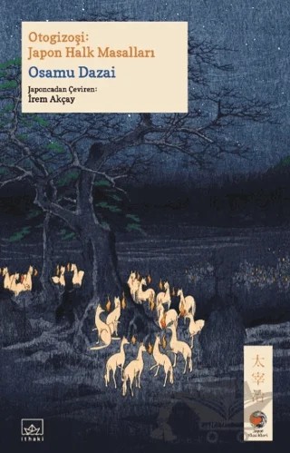Otogizoşi: Japon Halk Masalları – Osamu Dazai – İthaki Yayınları kitap kapağı