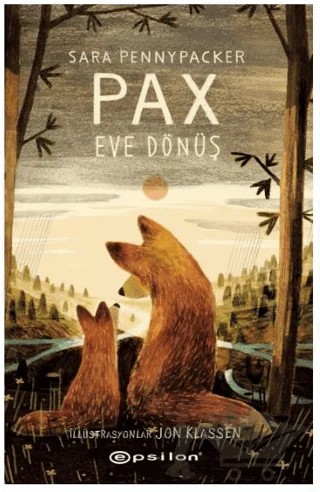 Pax: Eve Dönüş – Sara Pennypacker – Epsilon Yayınevi kitap kapağı