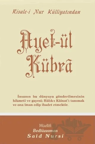 Ayet-ül Kübra Normal Boy – Bediüzzaman Said Nursi – Envar Neşriyat kitap kapağı
