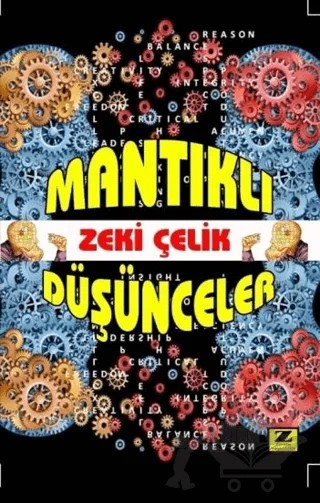 Mantıklı Düşünceler – Zeki Çelik – Zinde Yayıncılık kitap kapağı