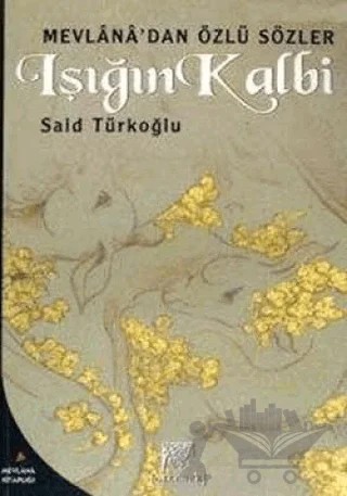 Işığın Kalbi – Said Türkoğlu – Gelenek Yayıncılık kitap kapağı