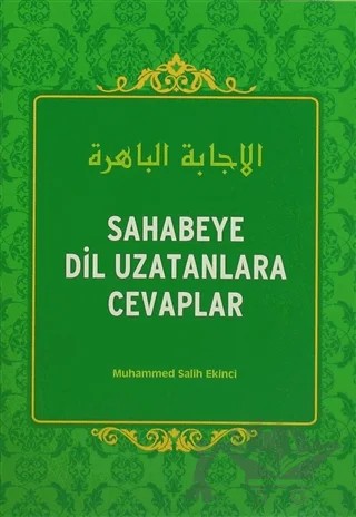 Sahabeye Dil Uzatanlara Cevaplar – Muhammed Salih Ekinci – Ravza Yayınları kitap kapağı
