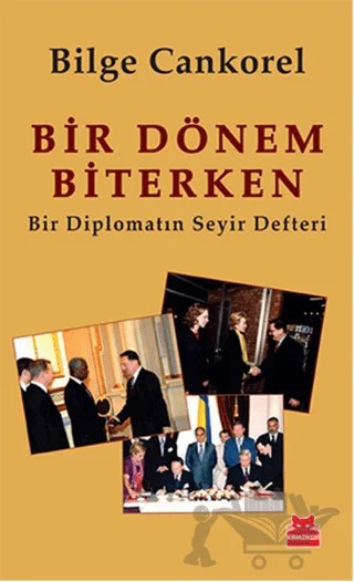 Bir Dönem Biterken – Bilge Cankorel – Kırmızı Kedi Yayınevi kitap kapağı
