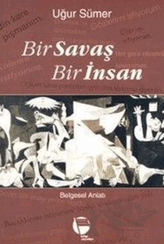 Savaş ve İnsan Türkiye’ye Silah Transferleri ve Savaş Yasaları İhlalleri – Human Rights Watch Arms Project – Belge Yayınları kitap kapağı