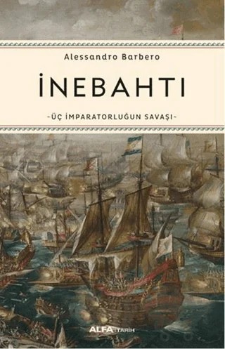İnebahtı – Alessandro Barbero – Alfa Yayınları kitap kapağı