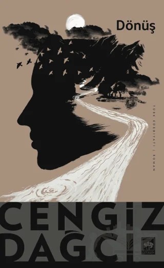 Dönüş – Cengiz Dağcı – Ötüken Neşriyat kitap kapağı