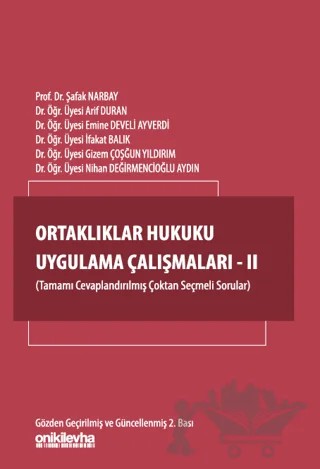 Ortaklıklar Hukuku Uygulama Çalışmaları - II – Kolektif – On İki Levha Yayınları kitap kapağı