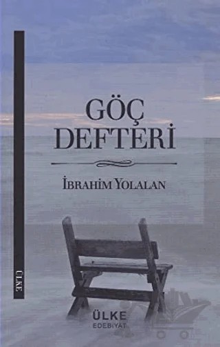 Göç Defteri – İbrahim Yolalan – Ülke Kitapları kitap kapağı