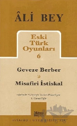 Eski Türk Oyunları 6 – Ali Bey – Mitos Boyut Yayınları kitap kapağı