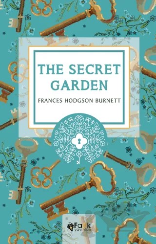The Secret Garden – Frances Hodgson Burnett – Fark Yayınları kitap kapağı