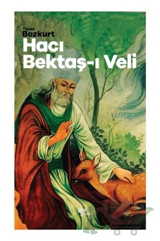 Hacı Bektaş-ı Veli – Turan Bozkurt – Halk Kitabevi kitap kapağı