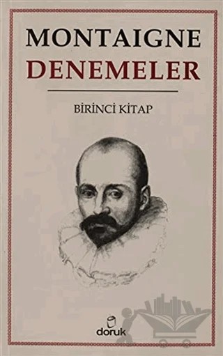 Denemeler 1.Cilt – Michel de Montaigne – Doruk Yayınları kitap kapağı