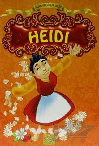 Altın Klasikler Serisi - Heidi – Kolektif – Vişne Çocuk kitap kapağı