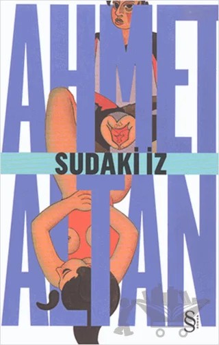 Sudaki İz – Ahmet Altan – Everest Yayınları kitap kapağı