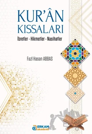 Kur'an Kıssaları – Fazl Hasan Abbas – Erkam Yayınları kitap kapağı