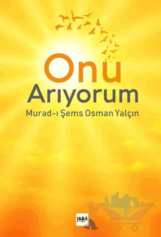 Onu Arıyorum – Osman Yalçın – Tilki Kitap kitap kapağı