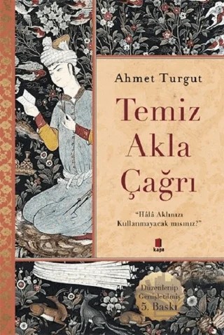 Temiz Akla Çağrı – Ahmet Turgut – Kapı Yayınları kitap kapağı