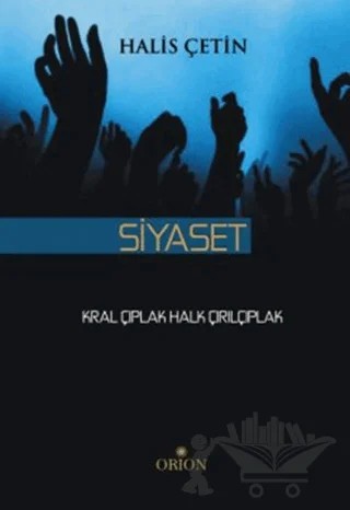 Siyaset – Halis Çetin – Orion Kitabevi kitap kapağı