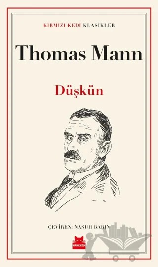 Düşkün – Thomas Mann – Kırmızı Kedi Yayınevi kitap kapağı
