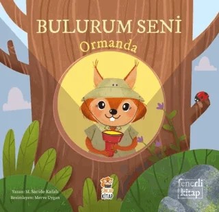 Bulurum Seni Ormanda – M. Sacide Kafalı – Sincap Kitap kitap kapağı