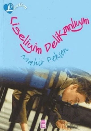 Liseliyim Delikanlıyım – Mahir Pekşen – Genç Timaş kitap kapağı