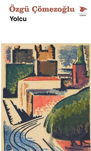Yolcu – Özgü Çömezoğlu – Alakarga Sanat Yayınları kitap kapağı