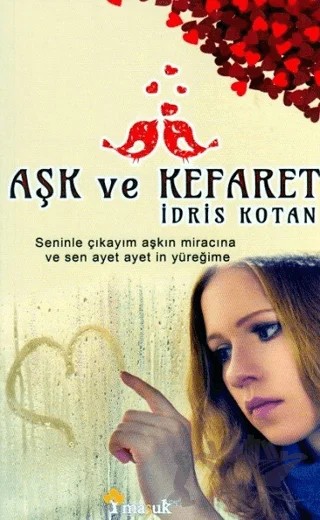Aşk ve Kefaret – İdris Kotan – Maşuk Kitap kitap kapağı