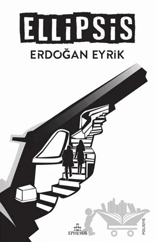 Ellipsis – Erdoğan Eyrik – Ephesus Yayınları kitap kapağı