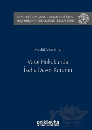 Vergi Hukukunda İzaha Davet Kurumu – Mevlüt Uzunöner – On İki Levha Yayınları kitap kapağı