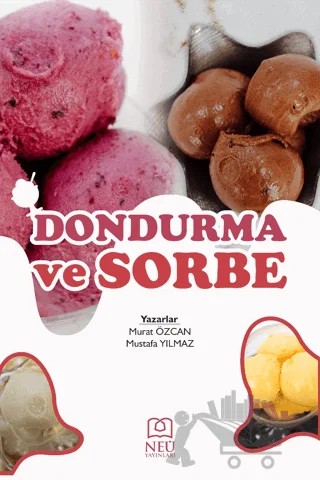Dondurma ve Sorbe – Murat Özcan, Mustafa Yılmaz – Necmettin Erbakan Üniversitesi Yayınları kitap kapağı
