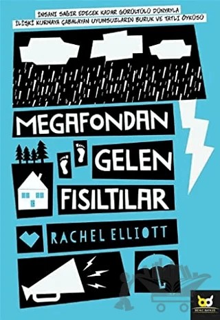 Megafondan Gelen Fısıltılar – Rachel Elliott – Beyaz Baykuş Yayınları kitap kapağı