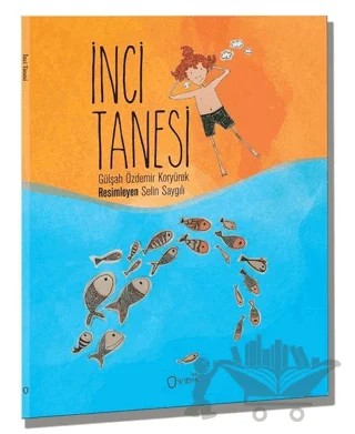İnci Tanesi – Gülşah Özdemir Koryürek – Sıfırdan Yayınları kitap kapağı