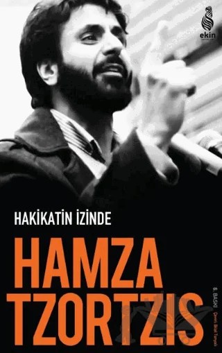 Hakikatin İzinde: Din Bilim ve Ateizm – Hamza Andreas Tzortzis – Ekin Yayınları kitap kapağı