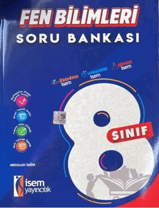 8. Sınıf Fen Bilimleri Soru Bankası – Abdullah Sağır – İSEM Yayıncılık kitap kapağı