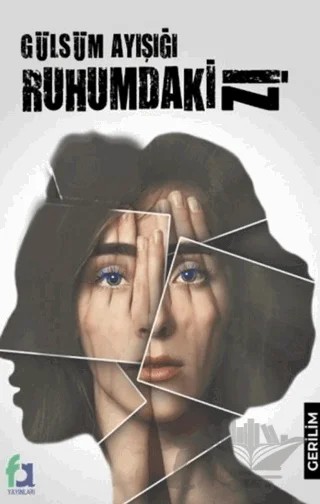 Ruhumdaki İz – Gülsüm Ayışığı – Fa Yayınları kitap kapağı