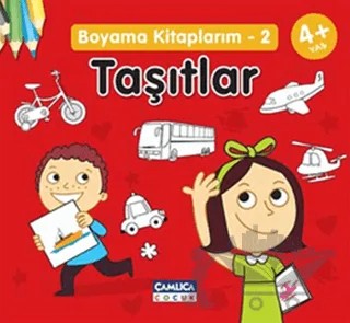 Boyama Kitaplarım -2 Taşıtlar – Kolektif – Çamlıca Çocuk Yayınları kitap kapağı