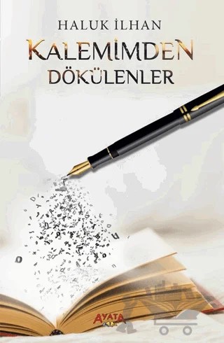 Kalemimden Dökülenler – Haluk İlhan – Ayata Kitap kitap kapağı