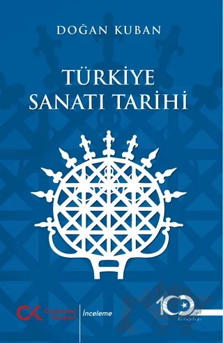 Türkiye Sanatı Tarihi – Doğan Kuban – Cumhuriyet Kitapları kitap kapağı
