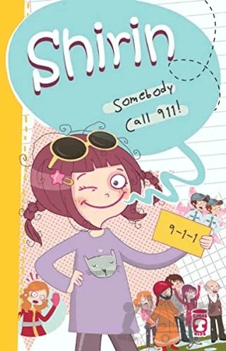 Shirin Somebody Call 911! – Birsen Ekim Özen – Timaş Publishing kitap kapağı