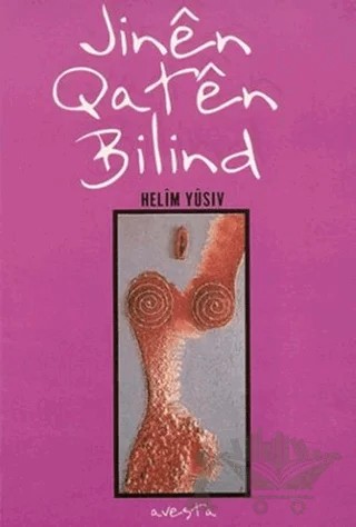 Jinen Qaten Bilind – Helim Yüsiv – Avesta Yayınları kitap kapağı